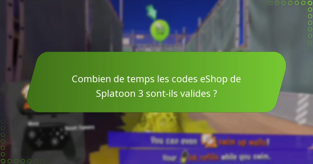 Où puis-je trouver des codes eShop valides pour Splatoon 3 ?