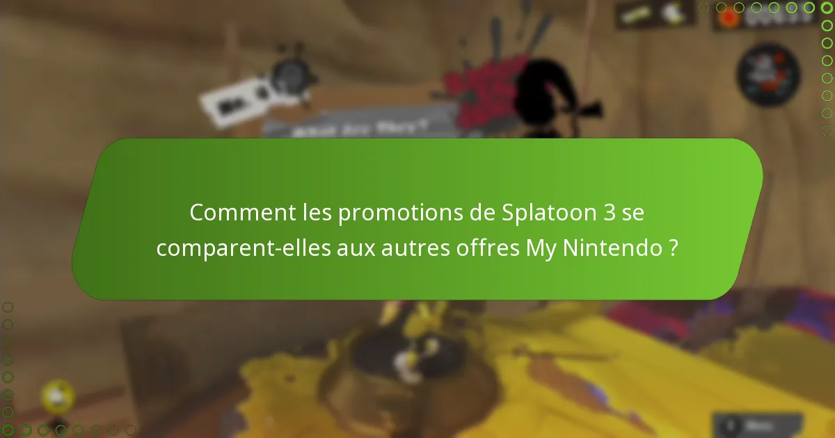 Comment échanger mes récompenses My Nintendo pour Splatoon 3 ?