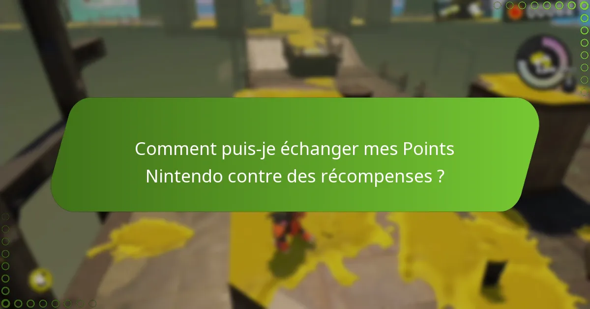Comment puis-je gagner des Points Nintendo dans Splatoon 3 ?