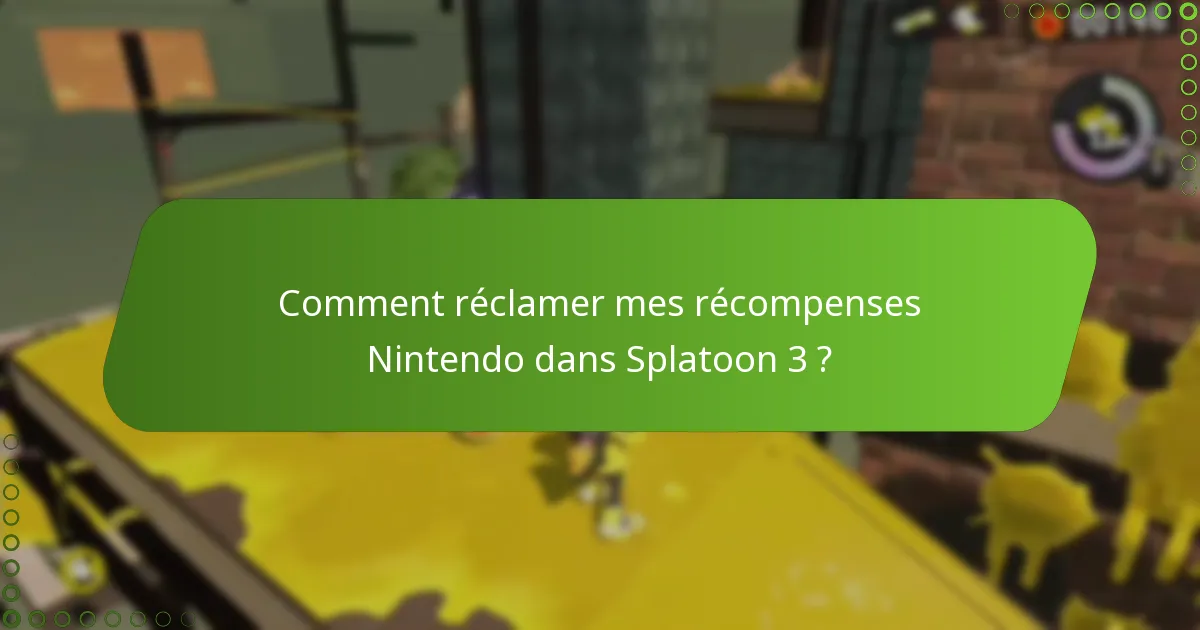 Comment échanger des codes pour mes récompenses Nintendo dans Splatoon 3 ?
