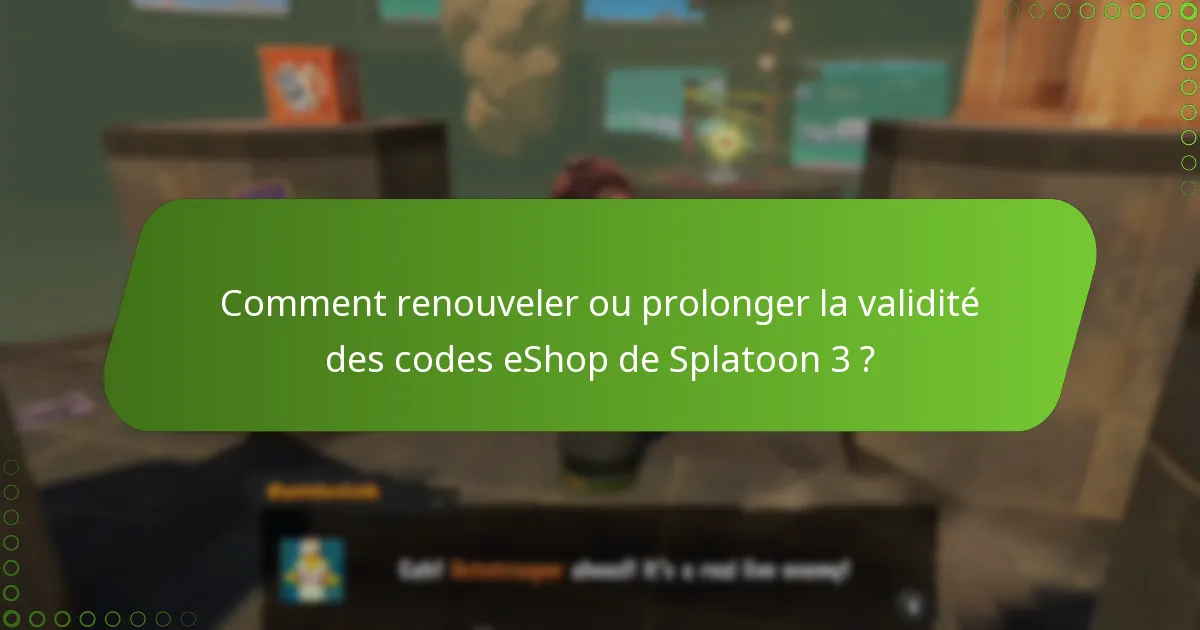 Quelles sont les politiques entourant les codes eShop de Splatoon 3 ?