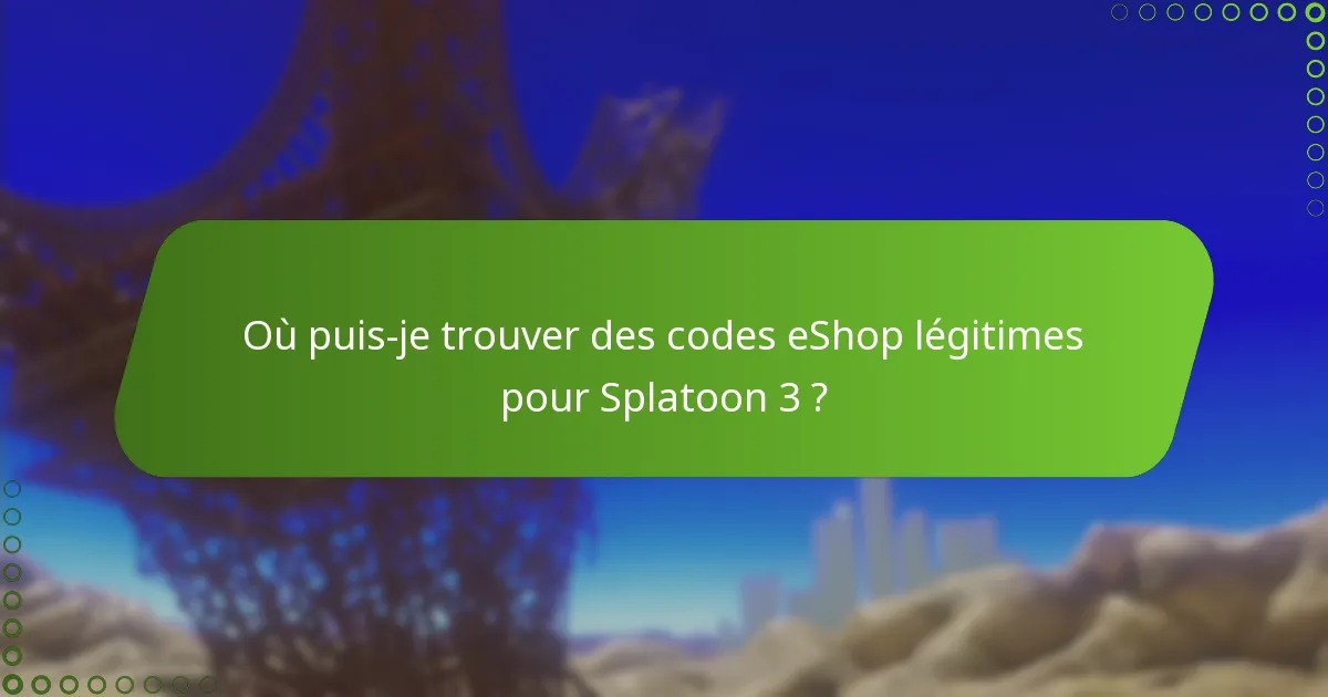 Quels sont les problèmes courants avec les codes eShop ?