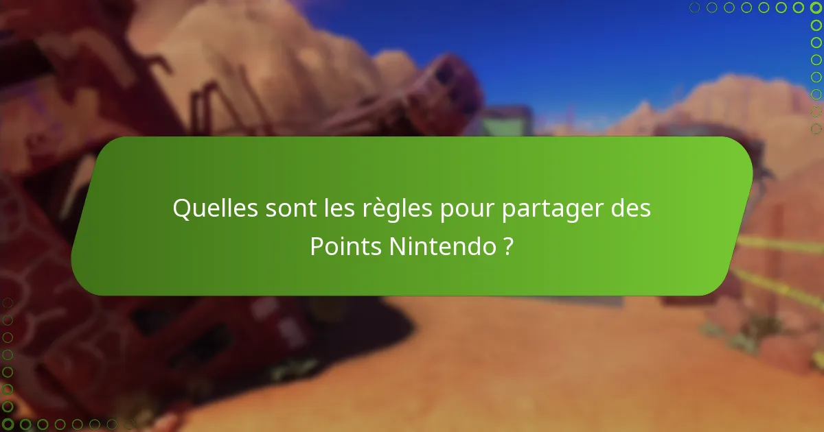 Que dois-je considérer avant de transférer des Points Nintendo ?